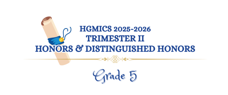 HGMICS 2025-2026 TRIMESTER II HONOR ROLL